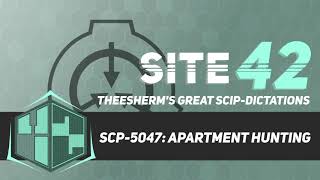 SCP-5047: Apartment Hunting