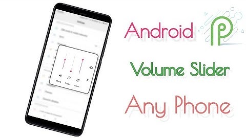 New Volume Slider Android P Style | Any Phone | Madan Gaikwad