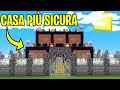 Scappo Dalla Casa Più Sicura Di Minecraft