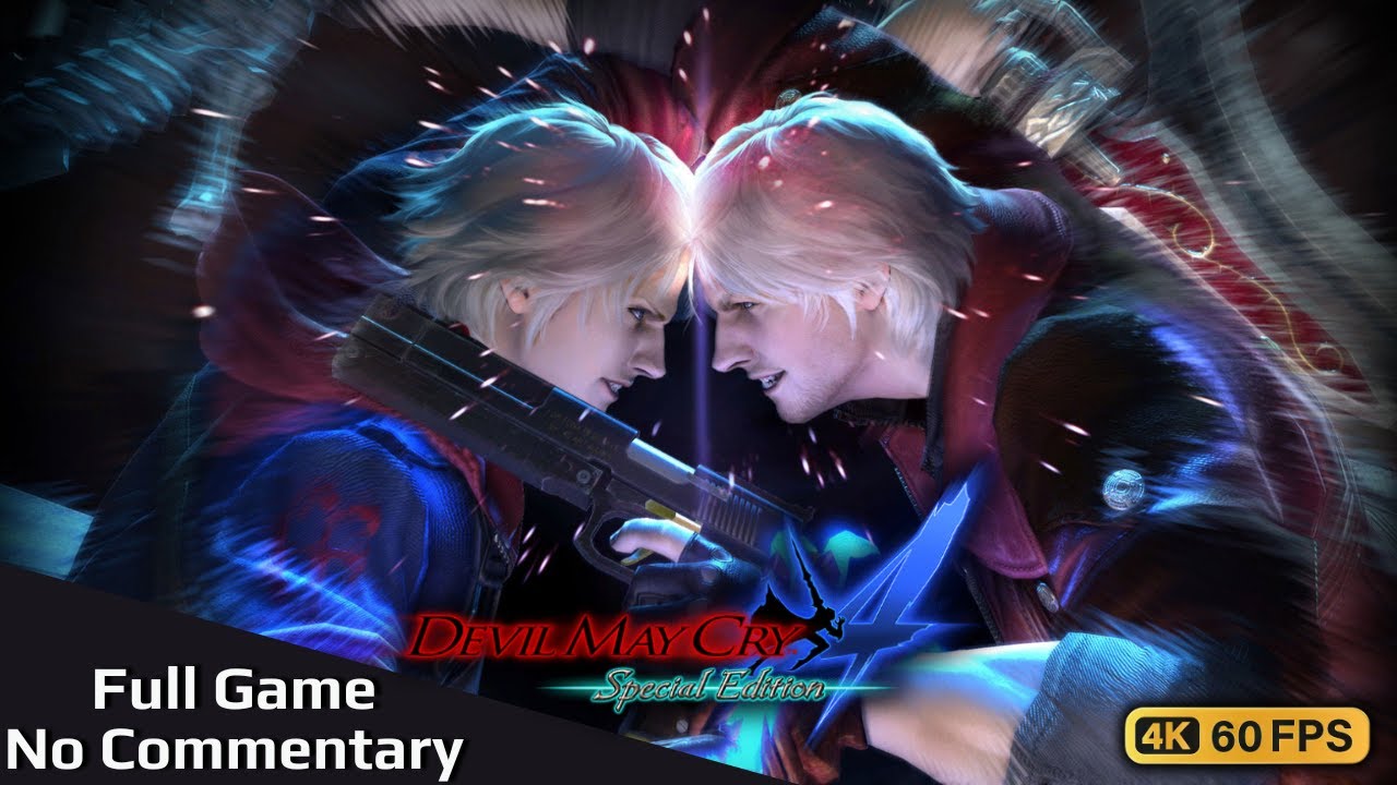 Devil May Cry 4 SE Full Game - No Commentary [4K 60FPS]