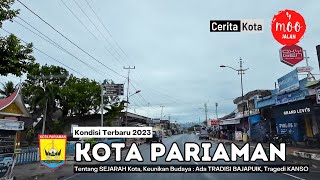 KOTA PARIAMAN - Kota Tua di Pesisir Barat Sumatera : Kondisi Terkini 2023, Sejarah & Keunikan Budaya