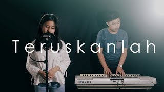 Teruskanlah - Agnes Monica - Githa & Rusdi Cover chords