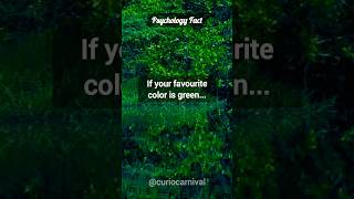 If Your Favorite Color is Green... #shorts #psychologyfacts #short Green Colour Facts