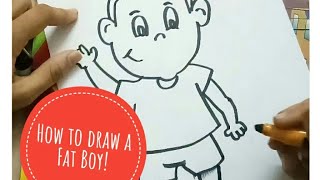 How to draw a fat boy/Cartoon