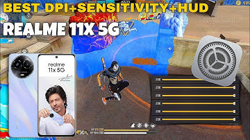⚙️ Realme 11x 5g free fire best dpi+sensitivity+hud || Realme 11x 5g free fire