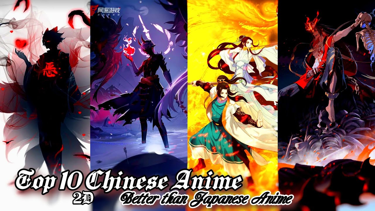 Top 10 2D Chinese Anime Which are Better then Japanese Anime Top 10 2D Chinese Anime Which are Better then Japanese Anime