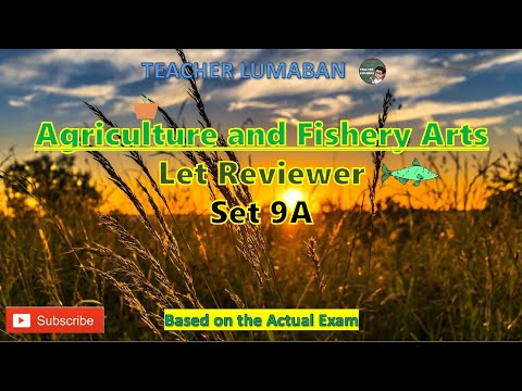 Agriculture and Fishery Arts 9A LET Reviewer | Teacher Lumaban