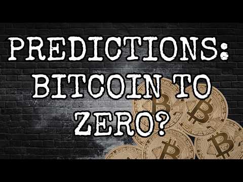 PREDICTION: WILL BITCOIN EVER GO TO ZERO?