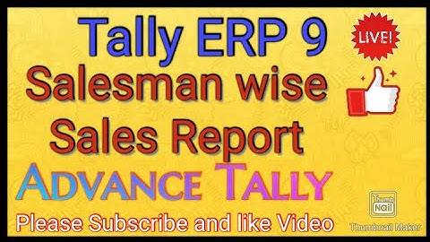 Salesman wise sales Report in Tally ERP 9| Tally me salesman ka Reprt