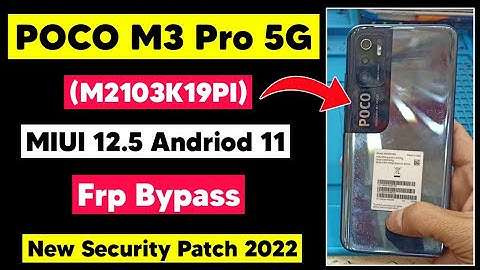 Xiaomi Poco M3 Pro 5G (M2103K19PI) Frp Bypass | Poco M3 Andriod 11 Google Account Remove New Method