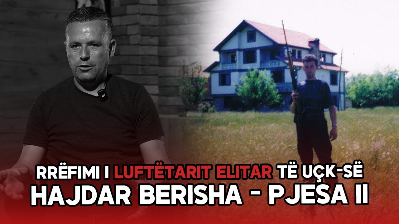 Rrëfimi i luftëtarit elitar të UÇK-së, Hajdar Berisha - N'DEMOS ( Pjesa e dytë )