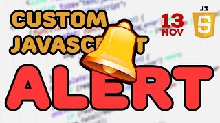 Famous Creating Custom JavaScript Alert Wealth