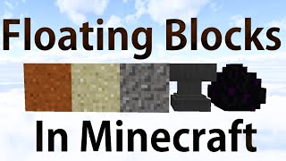 How To make Sand and other blocks float in Minecraft
