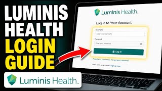 How to login to Luminis Health - Detailed Guide How to login to Luminis Health - Detailed Guide