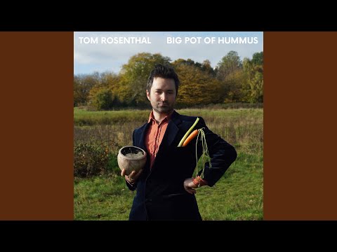 Big Pot of Hummus - Tom Rosenthal