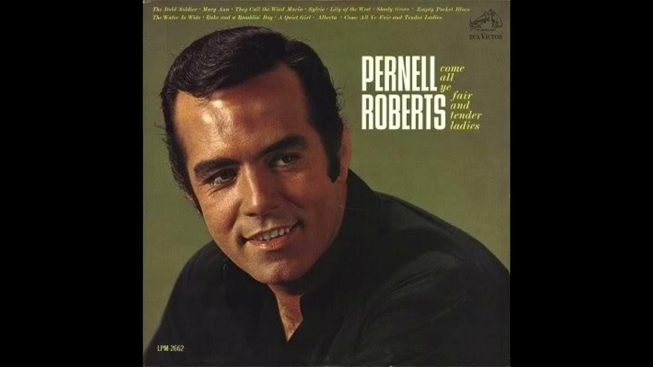 Pernell Roberts They Call The Wind Maria