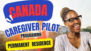 Canada Caregiver Pilot Program 2024: What You NEED To Know!