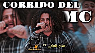 El Rabbanito FT La Séptima Banda - El Corrido Del MC