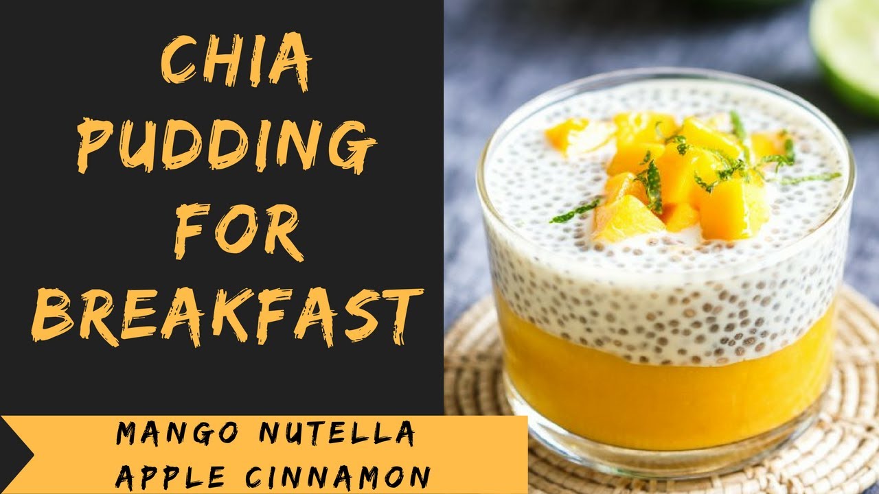 CHIA SEED PUDDING FOR BREAKFAST
