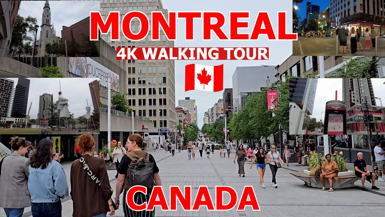 MONTREAL 4K WALKING TOUR - Life in Montreal QC Canada - Summer 2025 ...