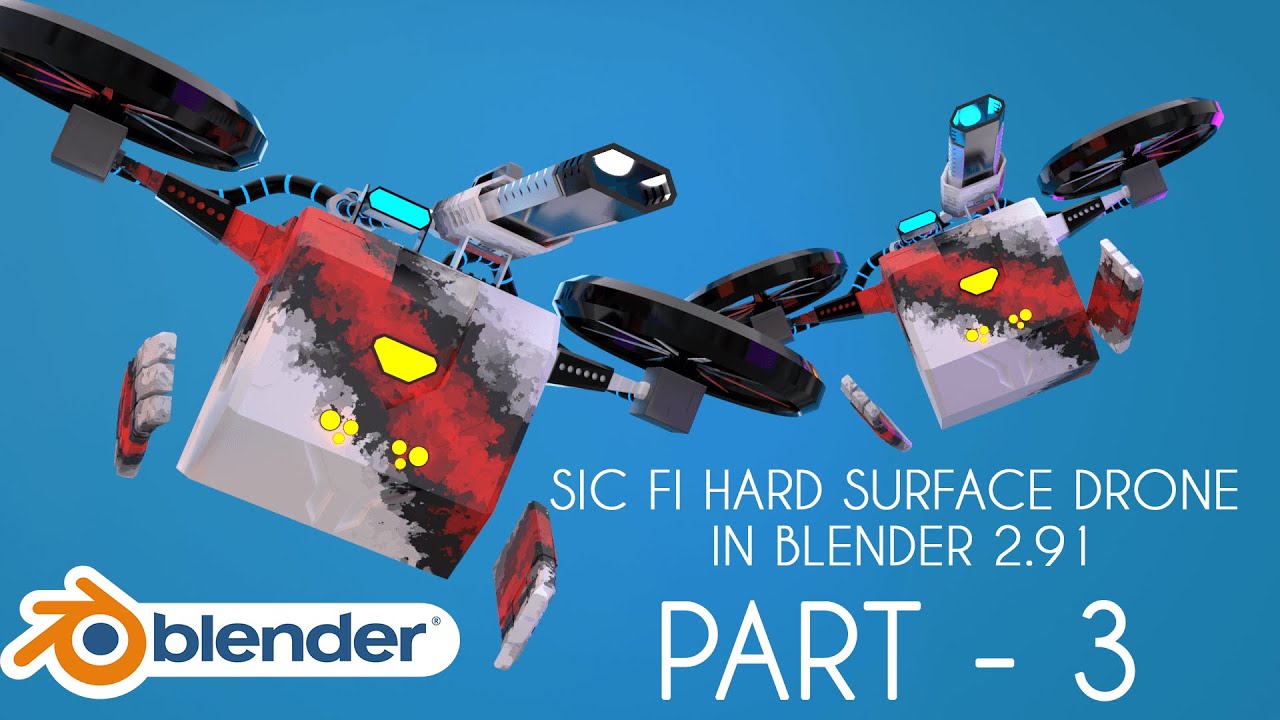 Sci Fi Hard Surface Drone | Blender 2.91 | Part - 3| Timelapse. - YouTube