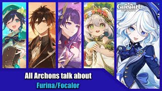 All Archons Talk About Furinafocalor Genshin Impact