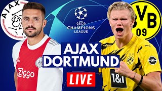 AJAX 4-0 BORUSSIA DORTMUND | UEFA Champions League | Live Stream Watch Along