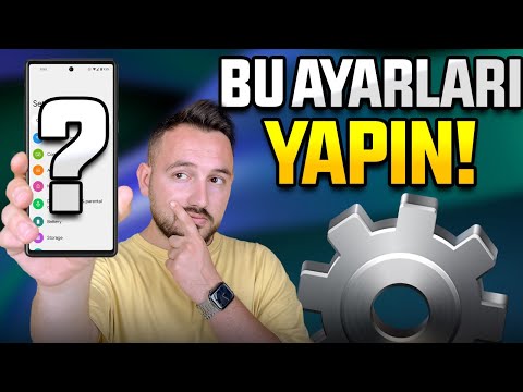 Android telefonlarda yapmanız gereken ayarlar!