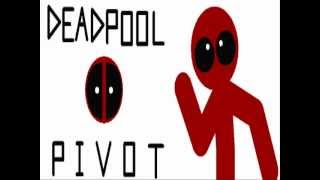 Deadpool pivot intro