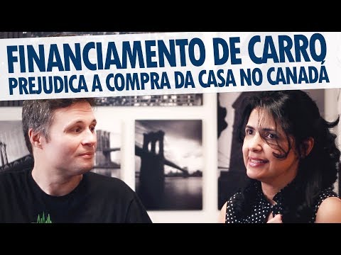 TENHO FINANCIAMENTO DE CARRO E NÃO POSSO COMPRAR CASA - FINANCIAMENTO DE IMÓVEIS NO CANADÁ #12