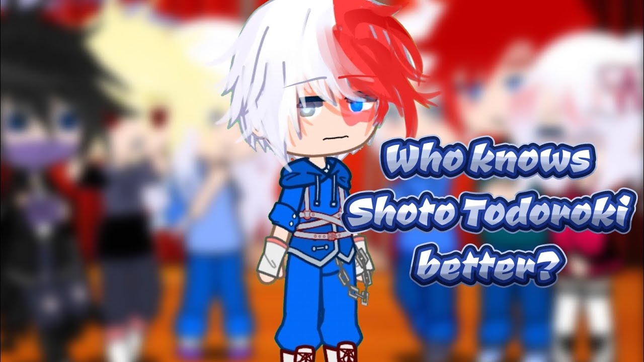 Who knows Shoto Todoroki better? ❄🔥 || •MY AU || •Read description•|| Not org