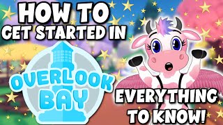 How To Get Started In Roblox Overlook Bay! *Everything To Know!*