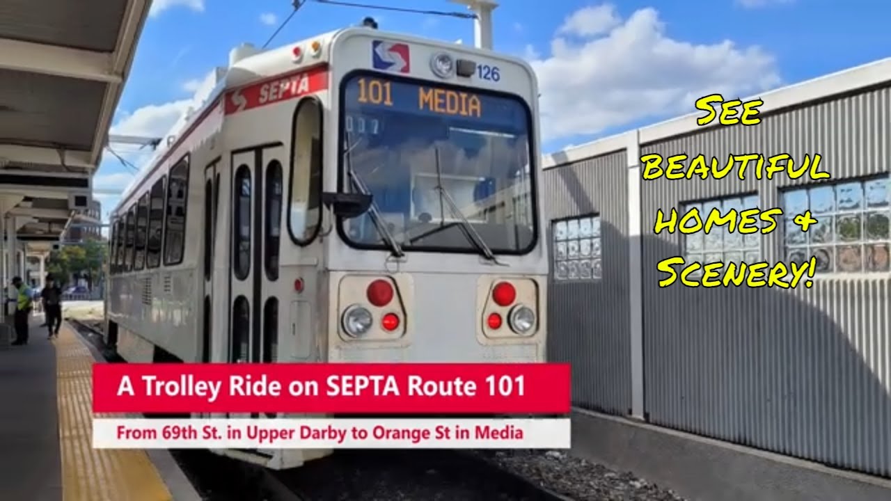 Take A Full Ride On SEPTA Suburban Trolley Route 101 To Media YouTube take-a-full-ride-on-septa-suburban-trolley-route-101-to-media-youtube