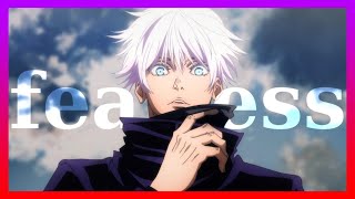 Gojo Satoru Fearless