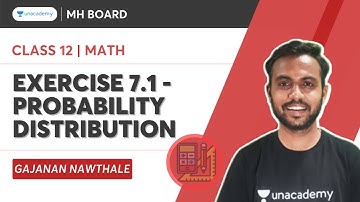 Exercise 7.1 - Probability Distribution | HSC 12 | Math Gajanan Nawthale