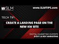 Tech tip create a landing page on the new kw site