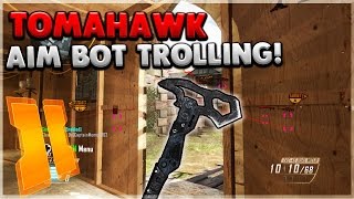 BLACK OPS 2 TOMAHAWK AIM BOT TROLL!