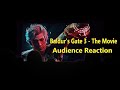 Baldurs gate 3  the movie  audience reaction