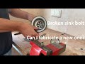 Making a sink strainer screw from a stainless steel bolt - Kitchen sink Fix!