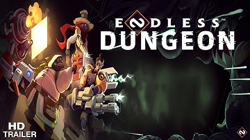 ENDLESS  Dungeon | GAMEPLAY TRAILER