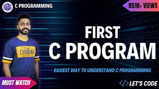 First C Program | Easiest way to Understand C Programming screenshot 3