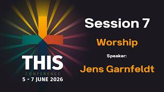 THIS 26 | Session Seven | 7:00pm 6th June 2026 | Kingdom Faith Yorkshire