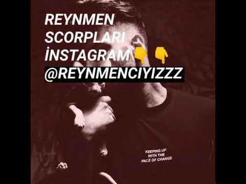 Reynmen'in En Sevilen Scorpları!!