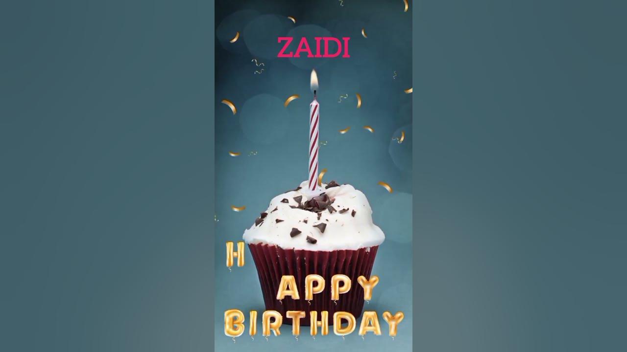Zaidi Name Happy Birthday to you Video Song Happy Birthday Song ...