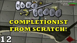 Old School Runescape - Completionist From Scratch! - Episode 12