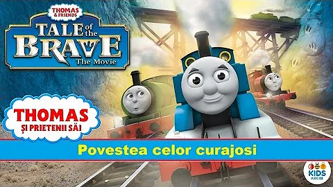 Thomas si prietenii sai - Povestea Celor Curajosi ...