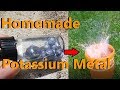 How to make Potassium Metal at Home