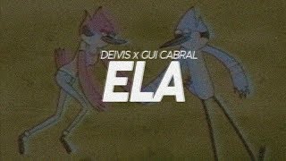 Video thumbnail of "Deivis x Gui Cabral - Ela"