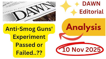DAWN Editorial Analysis in Urdu | Anti Smog Guns | Today DAWN newspaper reading | CSS PMS Prep