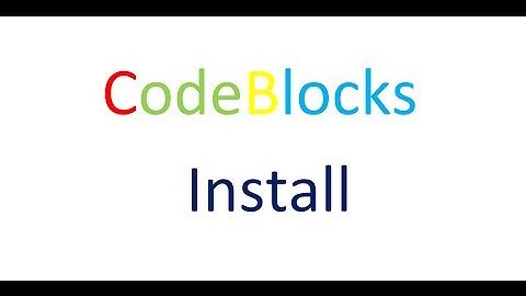 How to install CodeBlocks 13.12 with Compilers ( GNU-GCC )